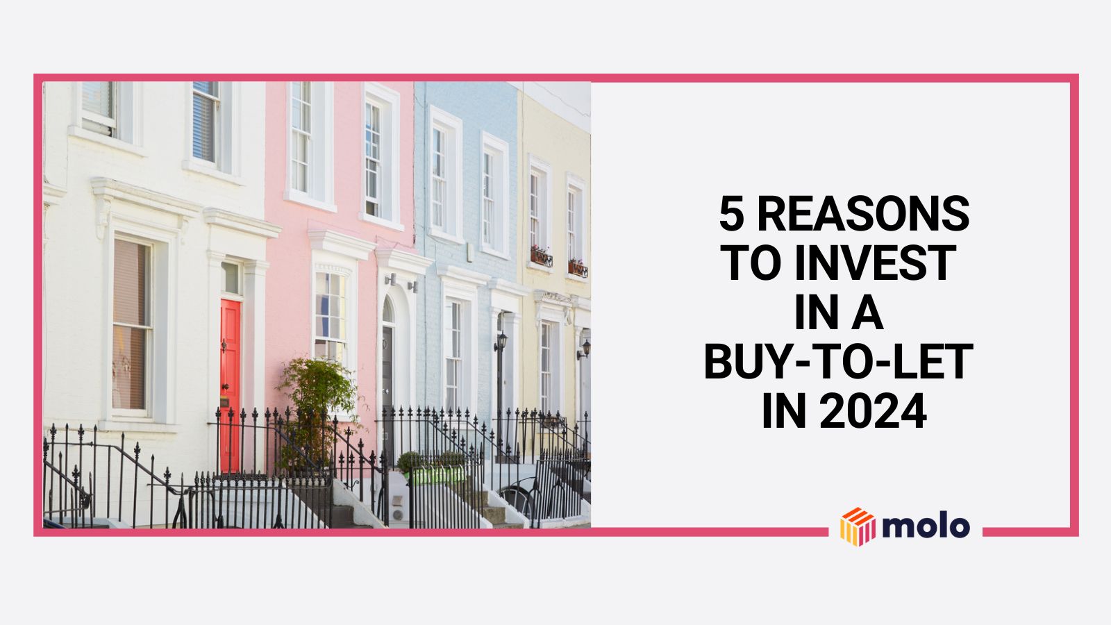 positive reasons to invest in a buy to let in 2024